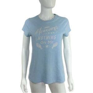 Universal Threads Ladies Fitted “Mercury’s Got Nothing On Me” Light Blue Tee